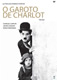 Capa O GAROTO DE CHARLOT